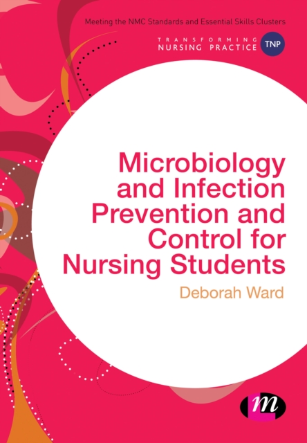 Microbiology and Infection Prevention and Control for Nursing Students, EPUB eBook