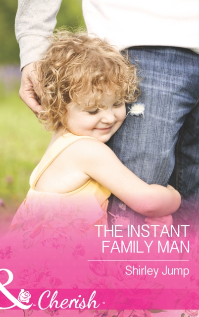 The Instant Family Man, EPUB eBook
