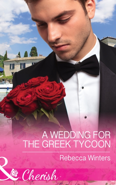 A Wedding For The Greek Tycoon, EPUB eBook