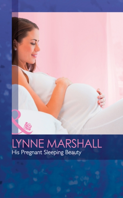 His Pregnant Sleeping Beauty, EPUB eBook