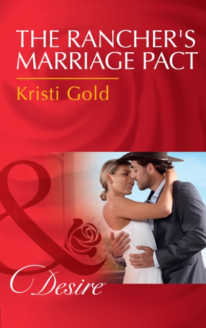 The Rancher's Marriage Pact, EPUB eBook