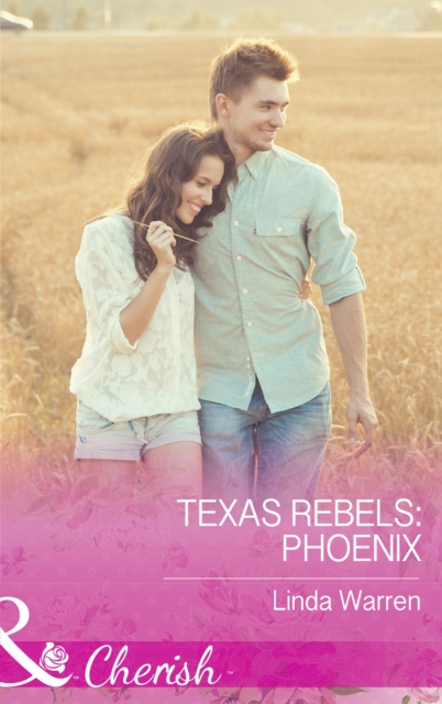 Texas Rebels: Phoenix, EPUB eBook