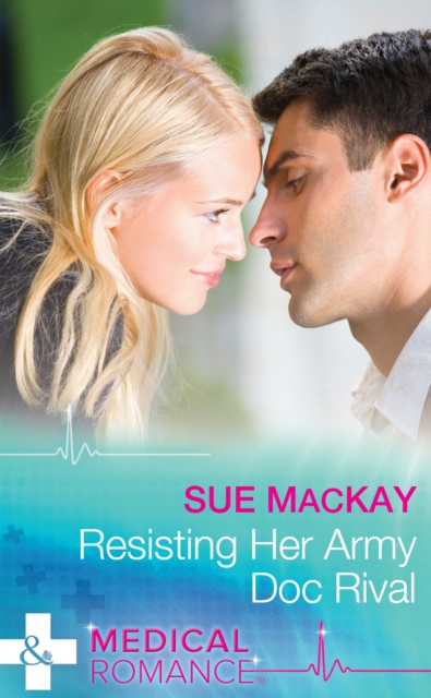 Resisting Her Army Doc Rival, EPUB eBook