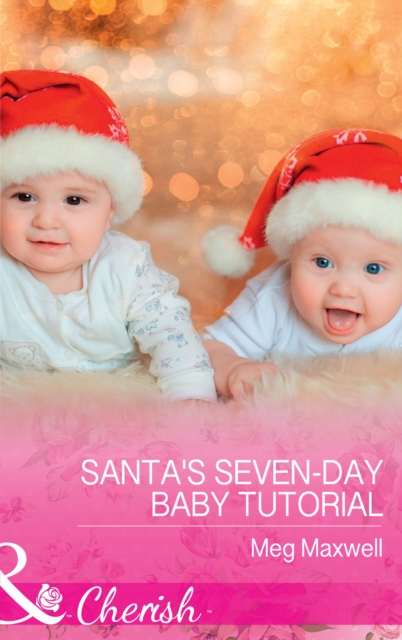 Santa's Seven-Day Baby Tutorial, EPUB eBook