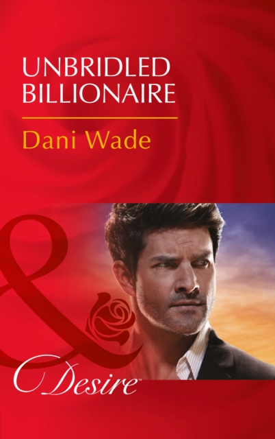Unbridled Billionaire, EPUB eBook