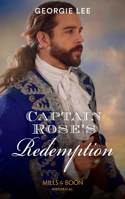 Captain Rose's Redemption, EPUB eBook