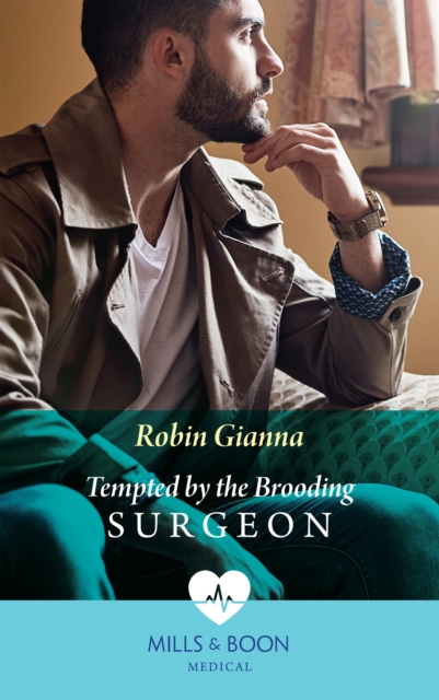 Tempted By The Brooding Surgeon, EPUB eBook