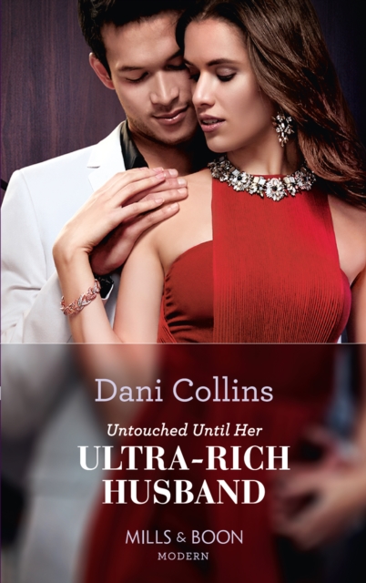 Untouched Until Her Ultra-Rich Husband, EPUB eBook