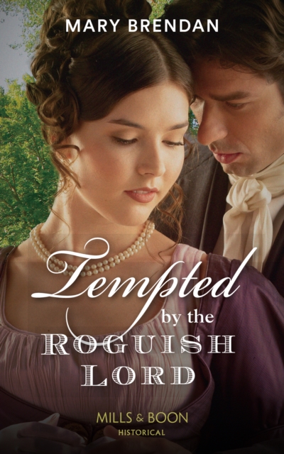 Tempted By The Roguish Lord, EPUB eBook