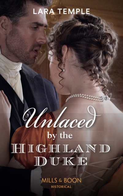 Unlaced By The Highland Duke, EPUB eBook