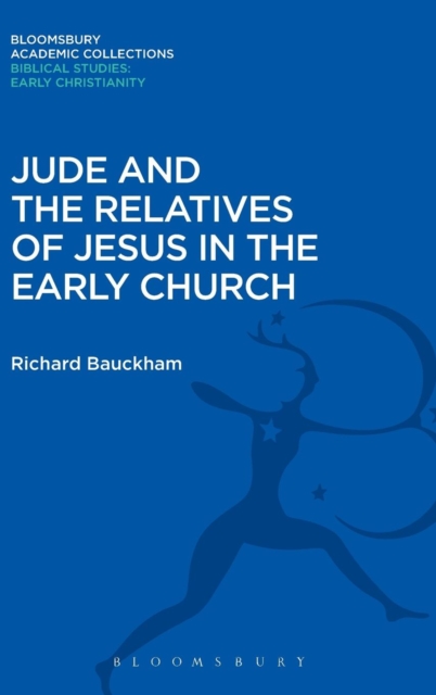 Jude and the Relatives of Jesus in the Early Church, Hardback Book