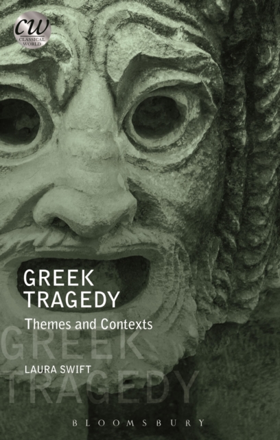 Greek Tragedy : Themes and Contexts, Paperback / softback Book