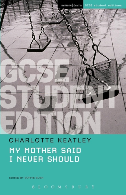 My Mother Said I Never Should GCSE Student Edition, Paperback / softback Book