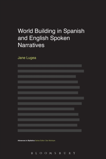 World Building in Spanish and English Spoken Narratives, Hardback Book