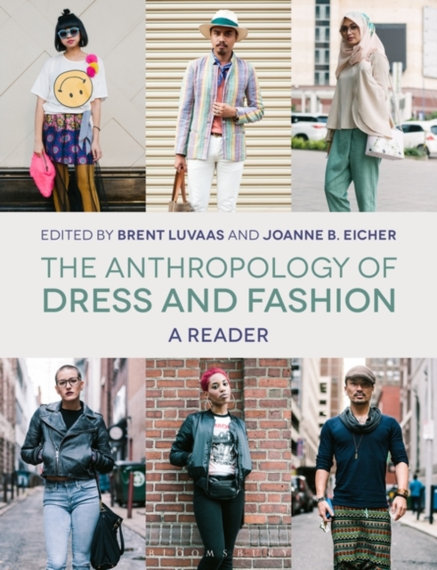 The Anthropology of Dress and Fashion : A Reader, Paperback / softback Book