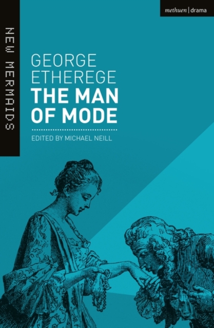 The Man of Mode : New Edition, Paperback / softback Book