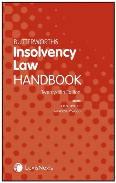 Butterworths Insolvency Law Handbook, Paperback / softback Book
