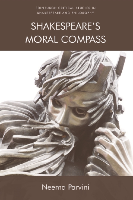 Shakespeare'S Moral Compass, Paperback / softback Book