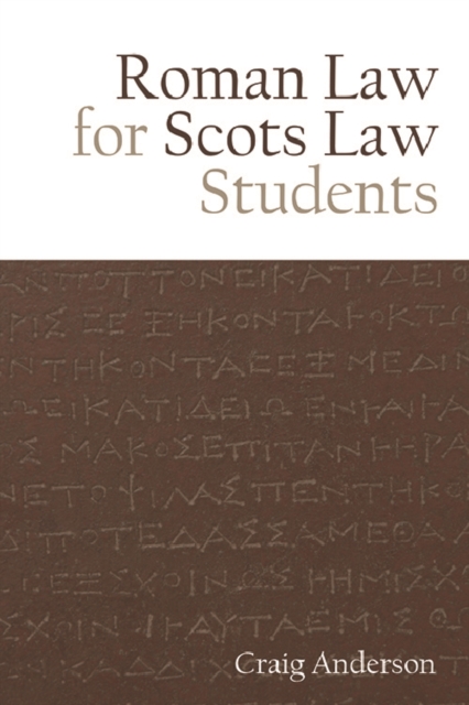 Roman Law for Scots Law Students, Paperback / softback Book