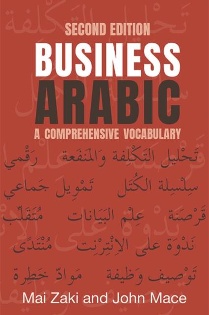 Business Arabic : A Comprehensive Vocabulary, Hardback Book