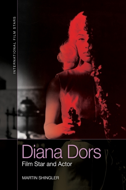 Diana Dors : Film Star and Actor, Paperback / softback Book