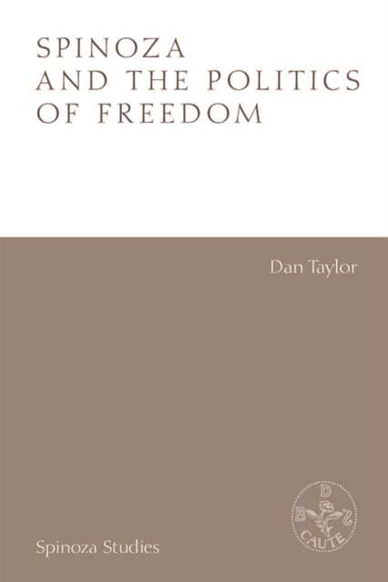Spinoza and the Politics of Freedom, EPUB eBook