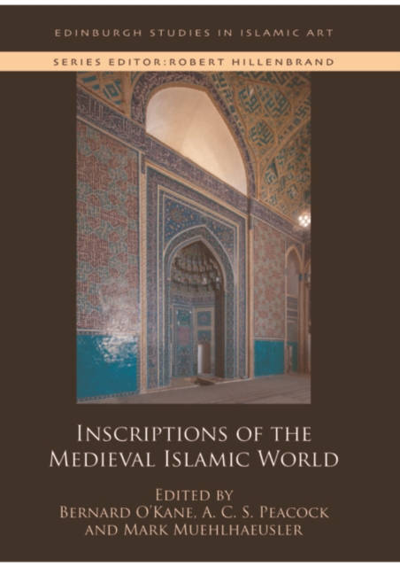 Inscriptions of the Medieval Islamic World, PDF eBook