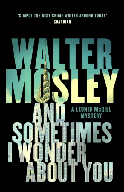 And Sometimes I Wonder About You : Leonid McGill 5, EPUB eBook