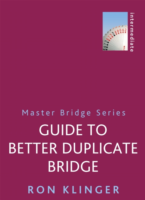 Guide To Better Duplicate Bridge, Paperback / softback Book