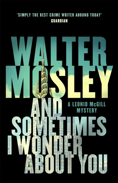And Sometimes I Wonder About You : Leonid McGill 5, Paperback / softback Book