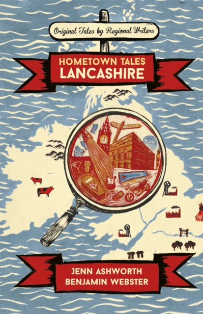 Hometown Tales: Lancashire, Hardback Book