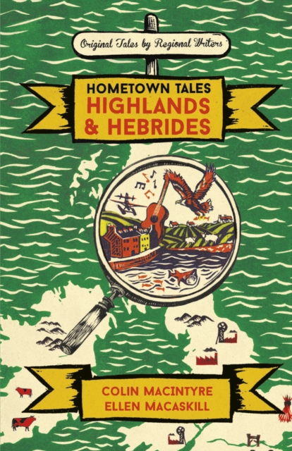 Hometown Tales: Highlands and Hebrides, EPUB eBook