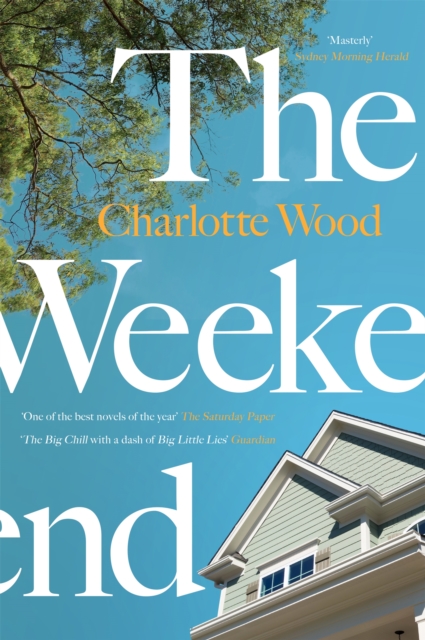 The Weekend : A Sunday Times ‘Best Books for Summer 2021’, Paperback / softback Book