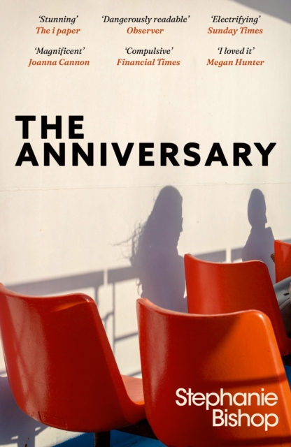 The Anniversary : An addictive and dangerously readable literary thriller, longlisted for the 2024 Stella Prize, Paperback / softback Book