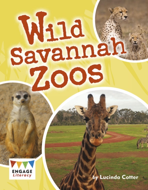 Wild Savannah Zoos, PDF eBook