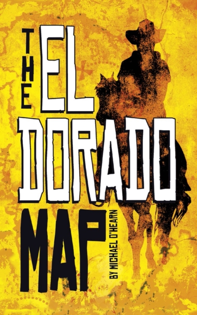 The El Dorado Map, PDF eBook
