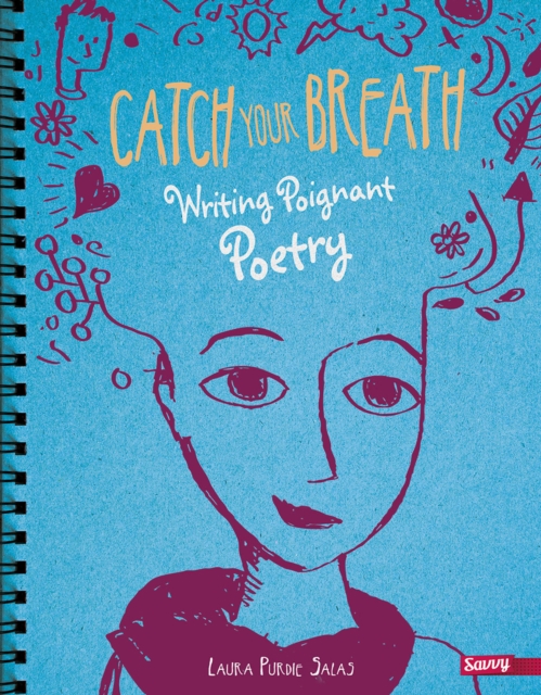 Catch Your Breath : Writing Poignant Poetry, PDF eBook
