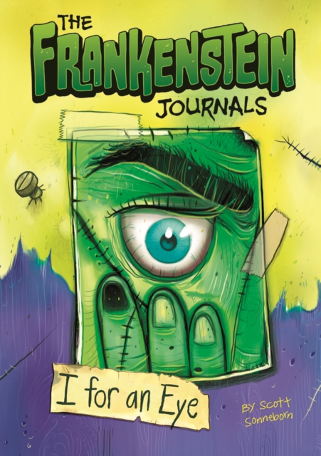 The Frankenstein Journals: I For an Eye, Paperback / softback Book