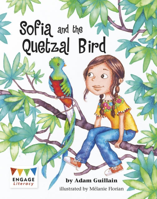 Sofia and the Quetzal Bird, Paperback / softback Book