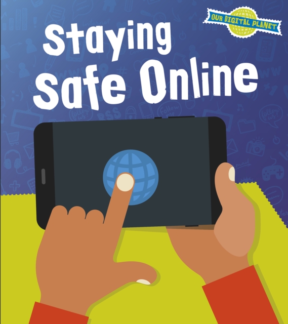 Staying Safe Online, PDF eBook