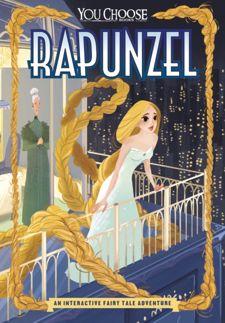 Rapunzel : An Interactive Fairy Tale Adventure, Paperback / softback Book