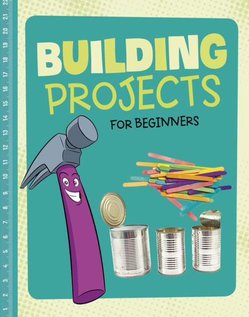 Building Projects for Beginners, Hardback Book