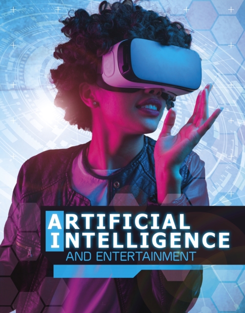 Artificial Intelligence and Entertainment, Paperback / softback Book