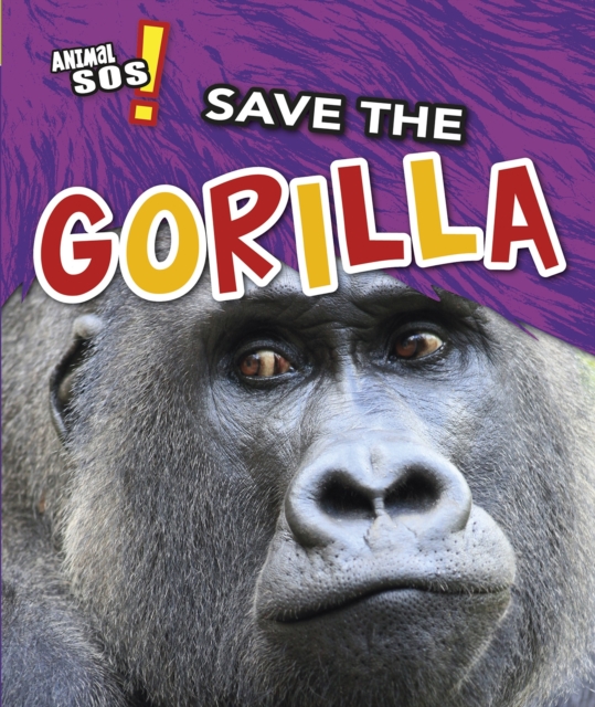 Save the Gorilla, Paperback / softback Book