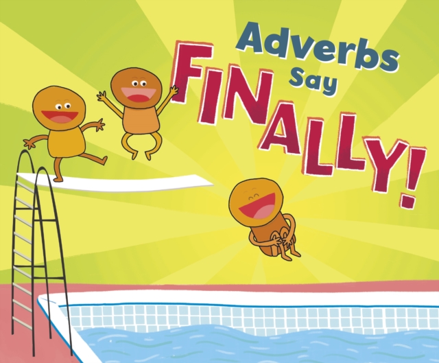 Adverbs Say "Finally!", PDF eBook