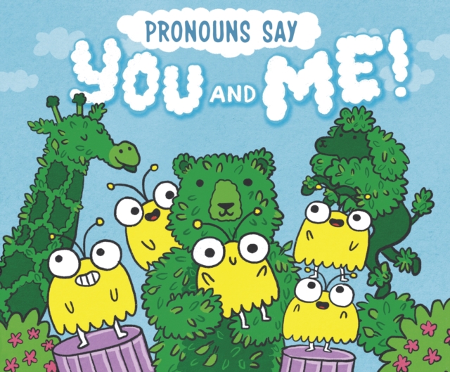 Pronouns Say "You and Me!", PDF eBook