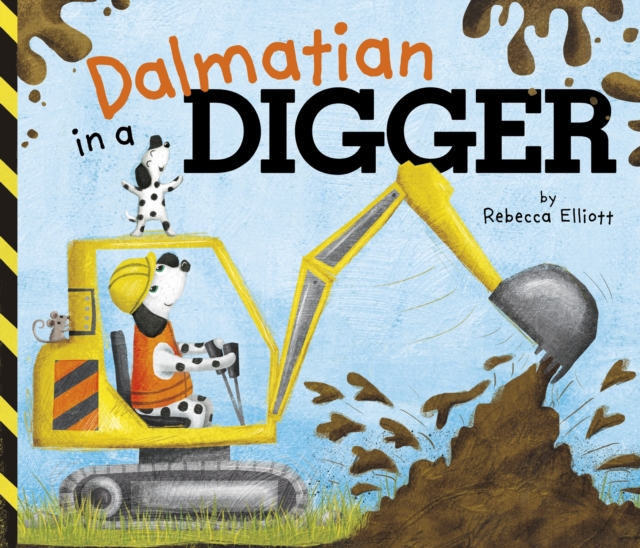Dalmatian in a Digger, Board book Book