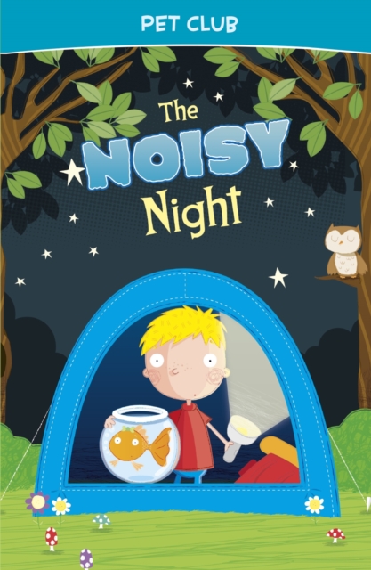 The Noisy Night : A Pet Club Story, PDF eBook