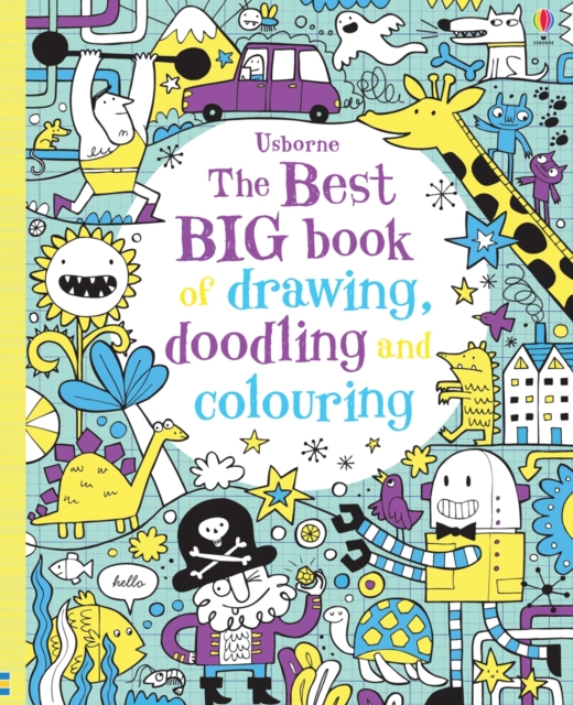 The Best Big Book of Drawing, Doodling & Colouring, Paperback / softback Book