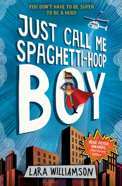 Just Call Me Spaghetti-Hoop Boy, EPUB eBook